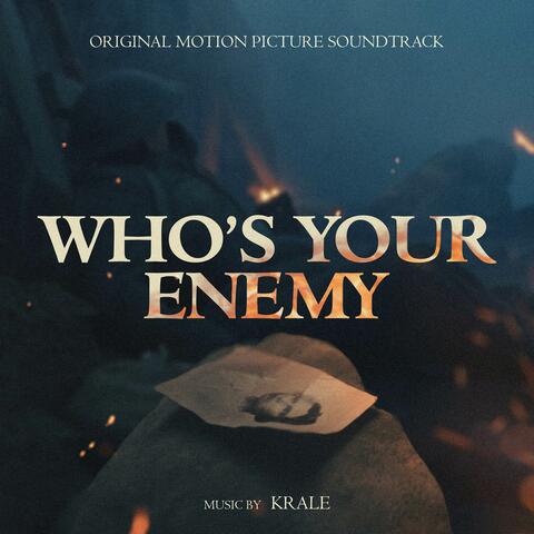 Who's Your Enemy (Original Motion Picture Soundtrack) album art