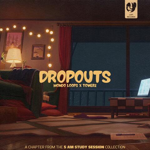 Dropouts album art