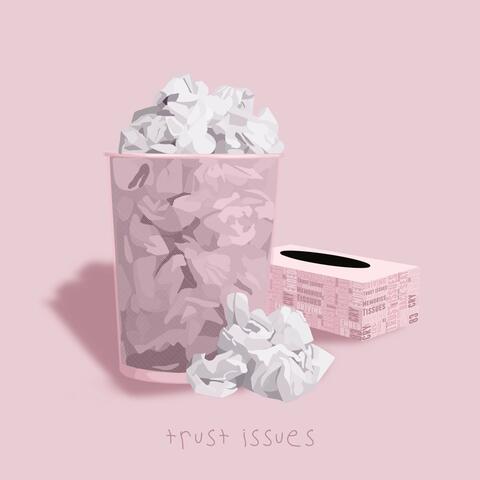 trust issues album art