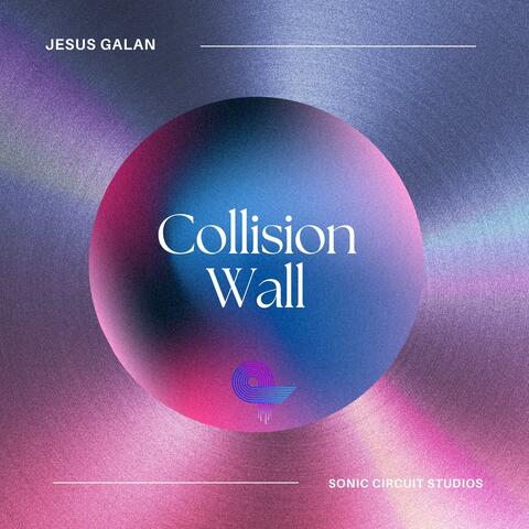 Collision Wall album art