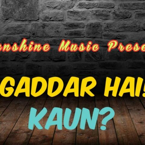 Gaddar Hai Kaun album art