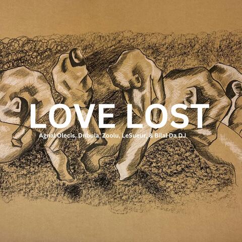 Love Lost (with LeSueur, Dubula & Zoolu) album art