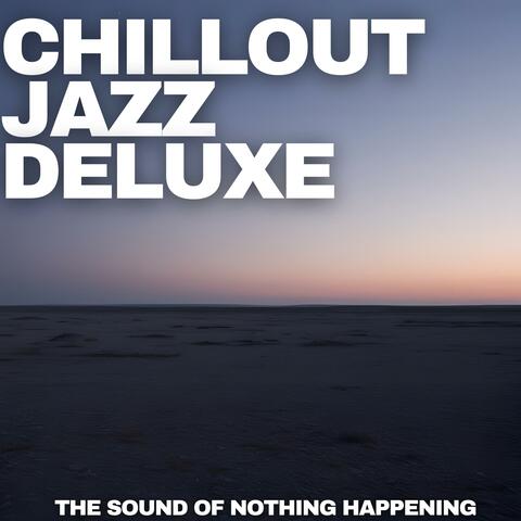 The Sound of Nothing Happening album art