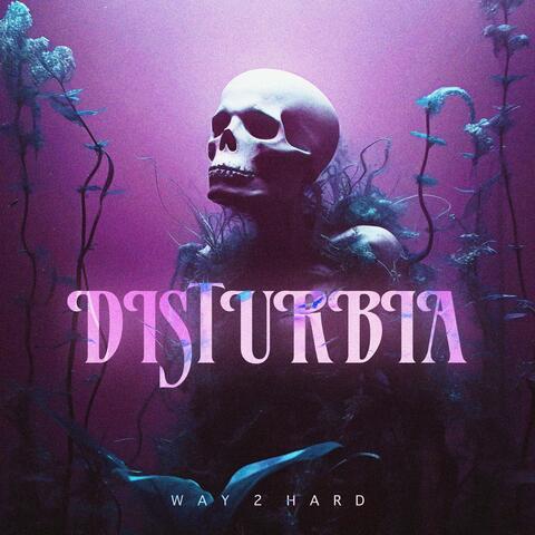 Disturbia album art