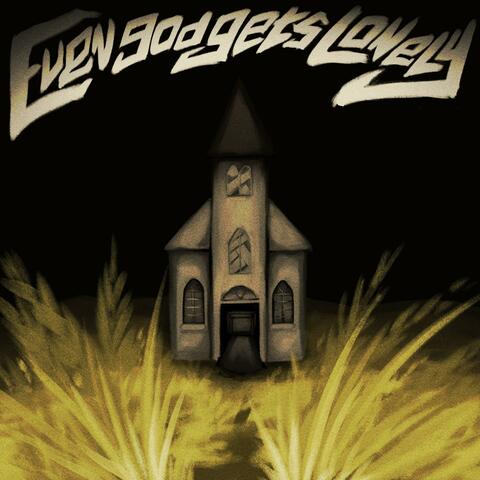 Even God Gets Lonely album art