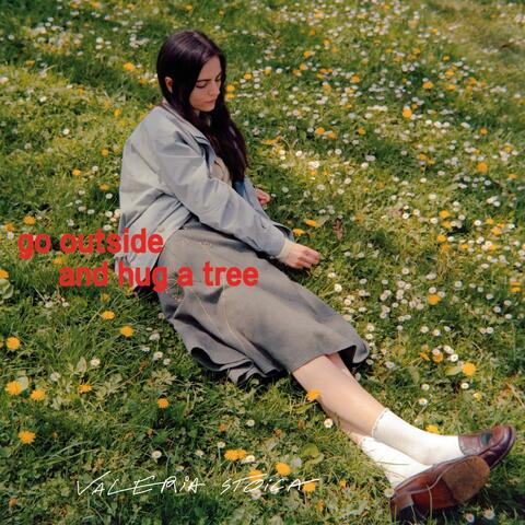 Go Outside And Hug A Tree album art
