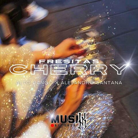 Fresitas Cherry (feat. Alto Rango) album art