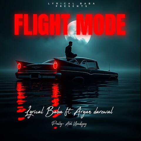 Flight Mode (feat. Aryan Darewal) album art