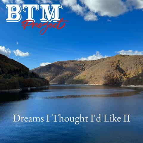 Dreams I Thought I'd Like II album art