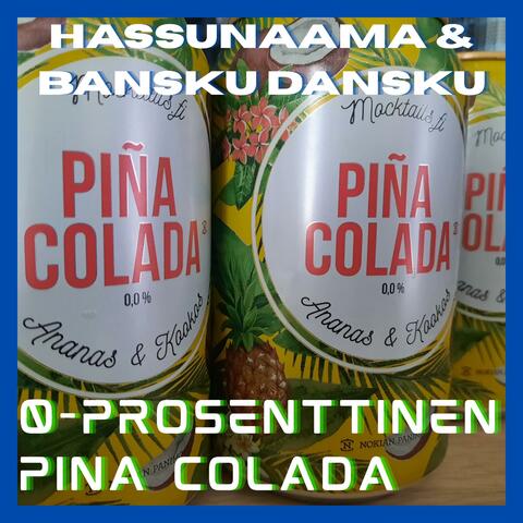 0 prosenttista pinakoladaa album art
