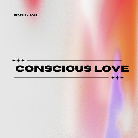 Conscious Love album art