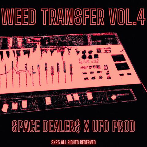 Weed Transfer, Vol. 4 (feat. Ufo Prod) album art