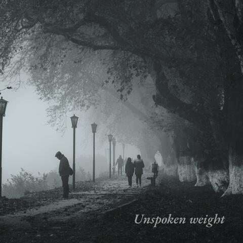 Unspoken Weigth album art