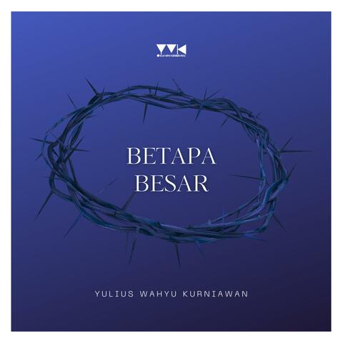Betapa Besar album art