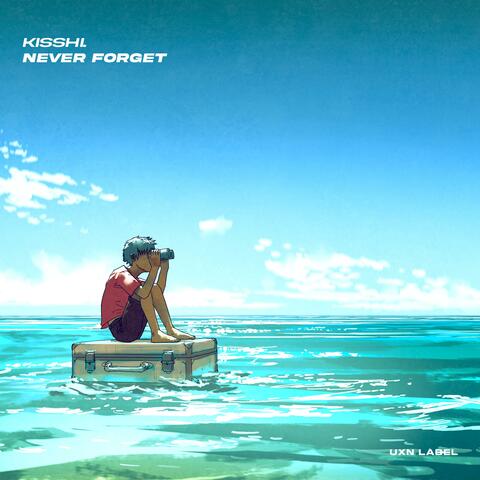 Never Forget album art