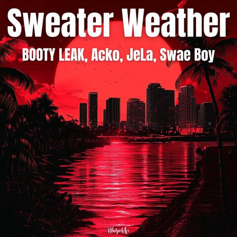 Sweater Weather album art