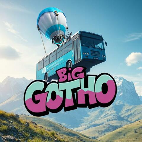 Big Gotho album art