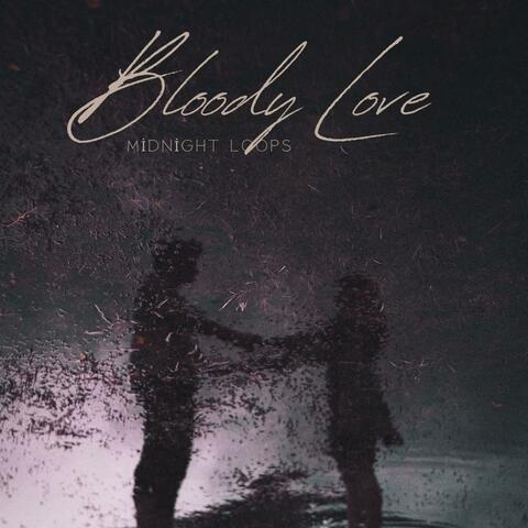 Bloody Love album art