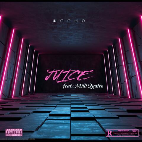 Juice (feat. Milli Quatro) album art