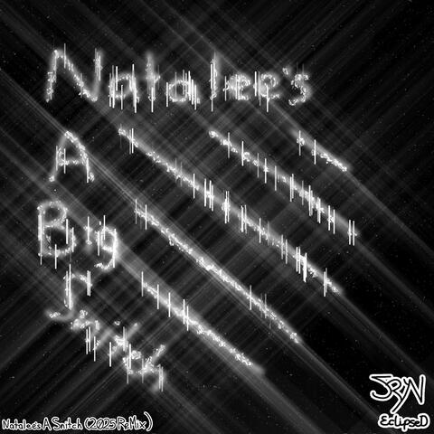 Natalee's A Snitch (2025 Remix) album art