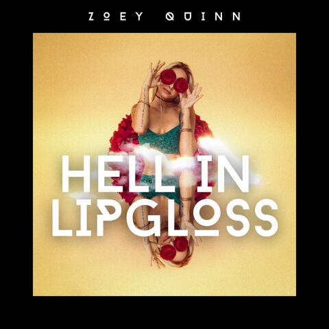 Hell In Lip Gloss album art
