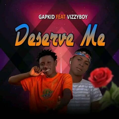 Deserve me (feat. Vizzboy Boy) album art