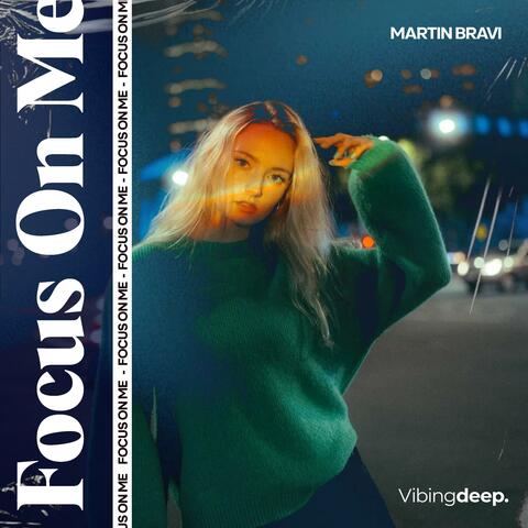 Focus On Me album art