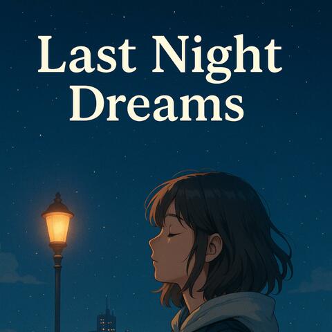 Last Night Dreams album art