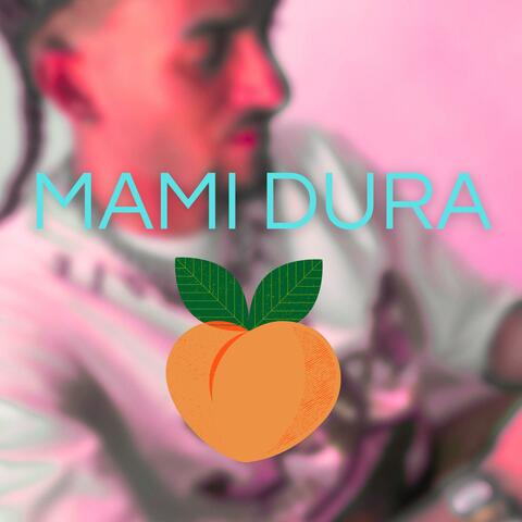 Mami Dura album art