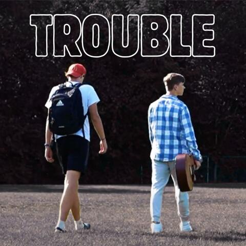 TROUBLE album art