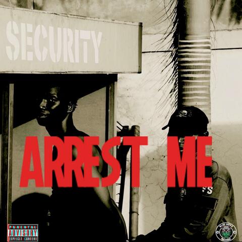 Arrest Me album art