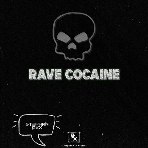 Rave Cocaine album art