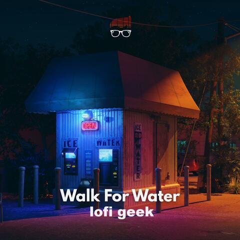 Walk For Water album art
