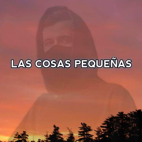 Las Cosas Pequeñas album art