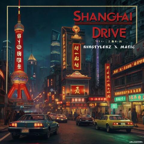 Shanghai Drive album art