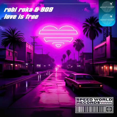 Love Is Free album art