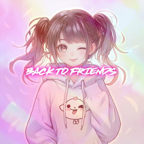Back To Friends album art