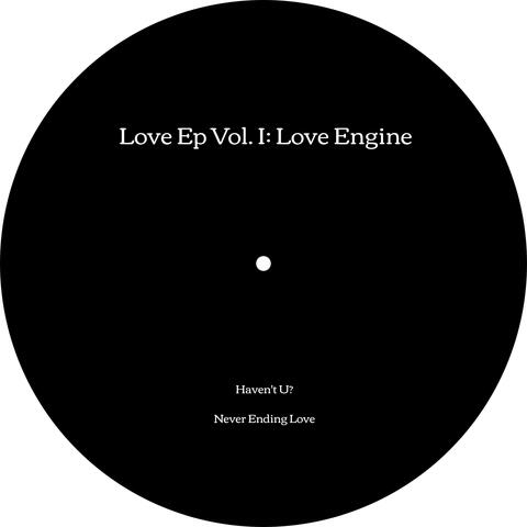 Love Ep, Vol. I: Love Engine album art