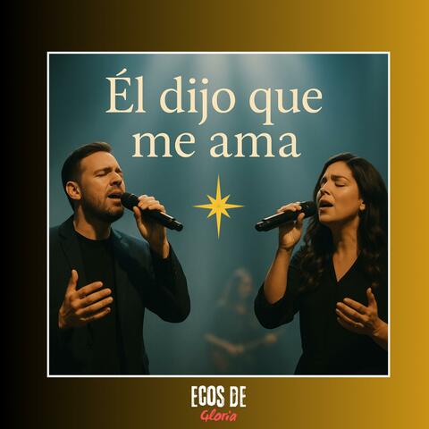 Él Dijo Que Me Ama album art