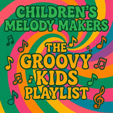 The Groovy Kids Playlist album art