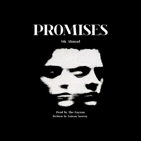 Promises (feat. MK Ahmad) album art