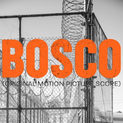 Bosco (Original Motion Picture Score) album art