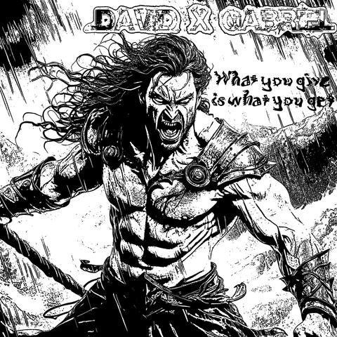 What You Give Is What You Get album art