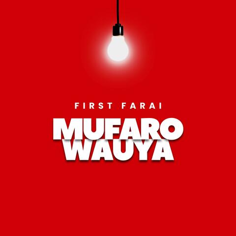 Mufaro Wauya album art