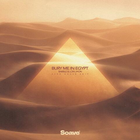 Bury me in Egypt album art