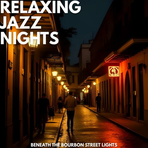 Beneath the Bourbon Street Lights album art