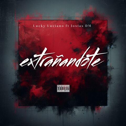 Extrañándote (feat. Josias DM) album art