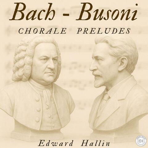 Bach-Busoni: 6 Chorale Preludes album art