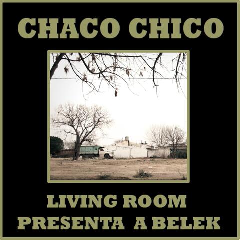 Chaco Chico album art