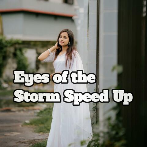 Eyes of the Storm Speed Up album art
